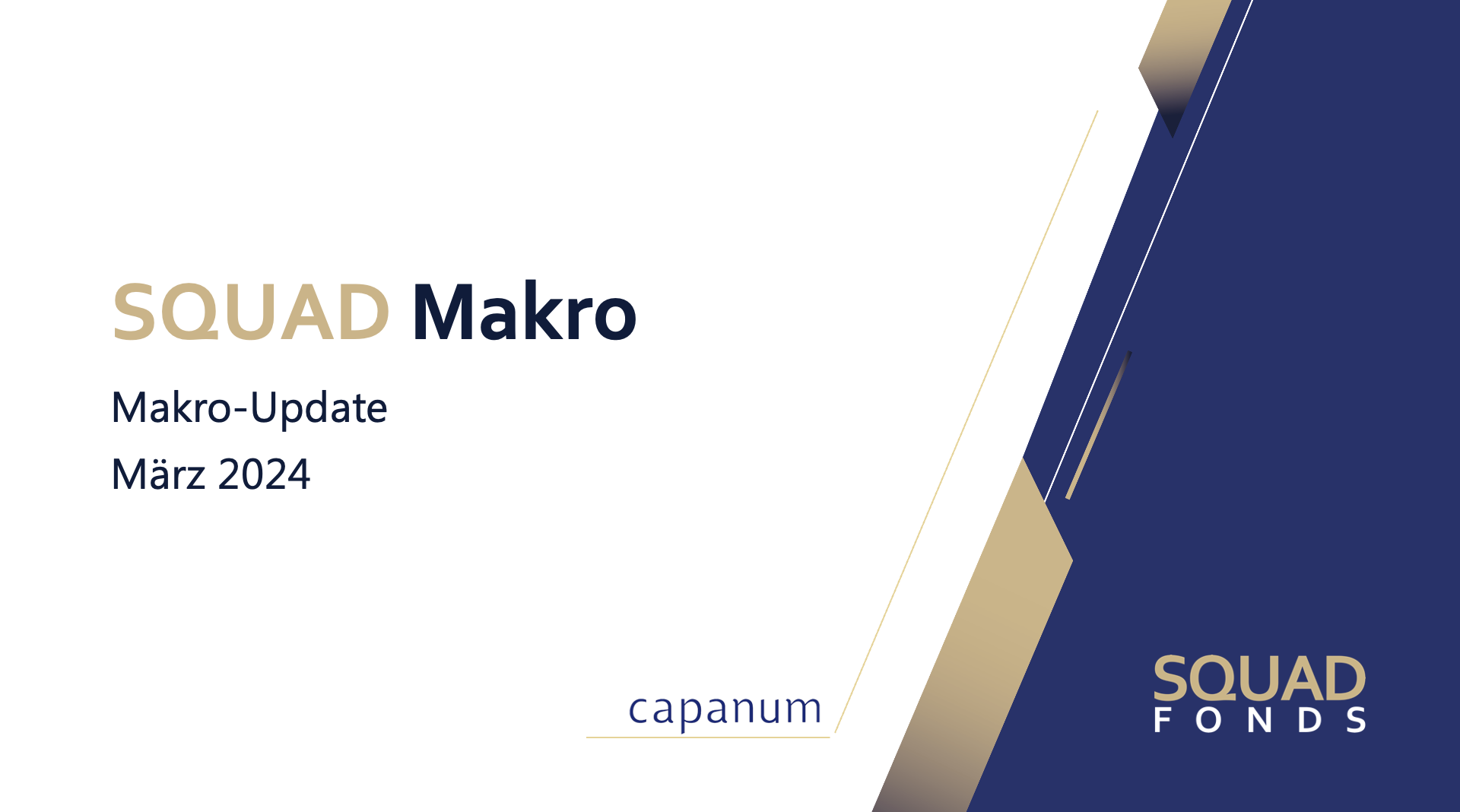 SQUAD Makro: Aktuelle Markteinschätzung & Ausrichtung Portfolio