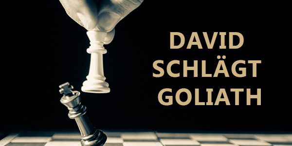 David schlägt Goliath